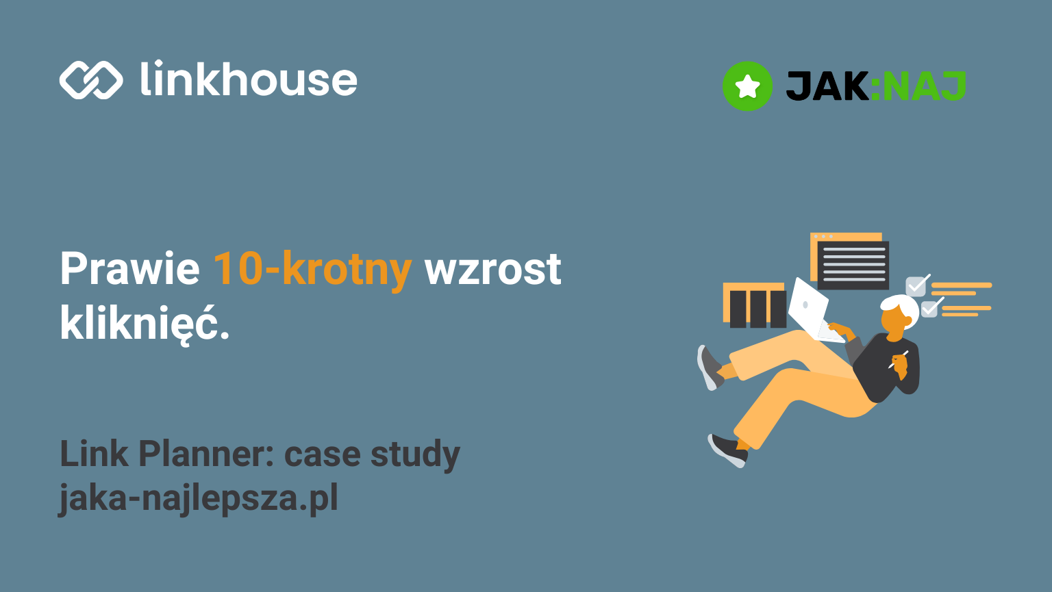 Jak podnieść liczbę kliknięć prawie 10-krotnie — czyli wnioski z link buildingu dla jaka-najlepsza.pl