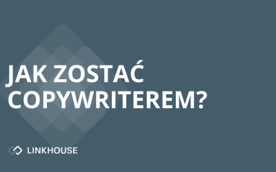 Jak zostać copywriterem?