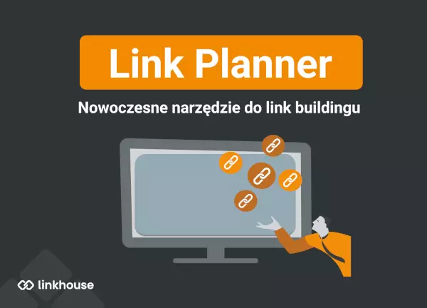 Link Planner — nowoczesne narzędzie do link buildingu