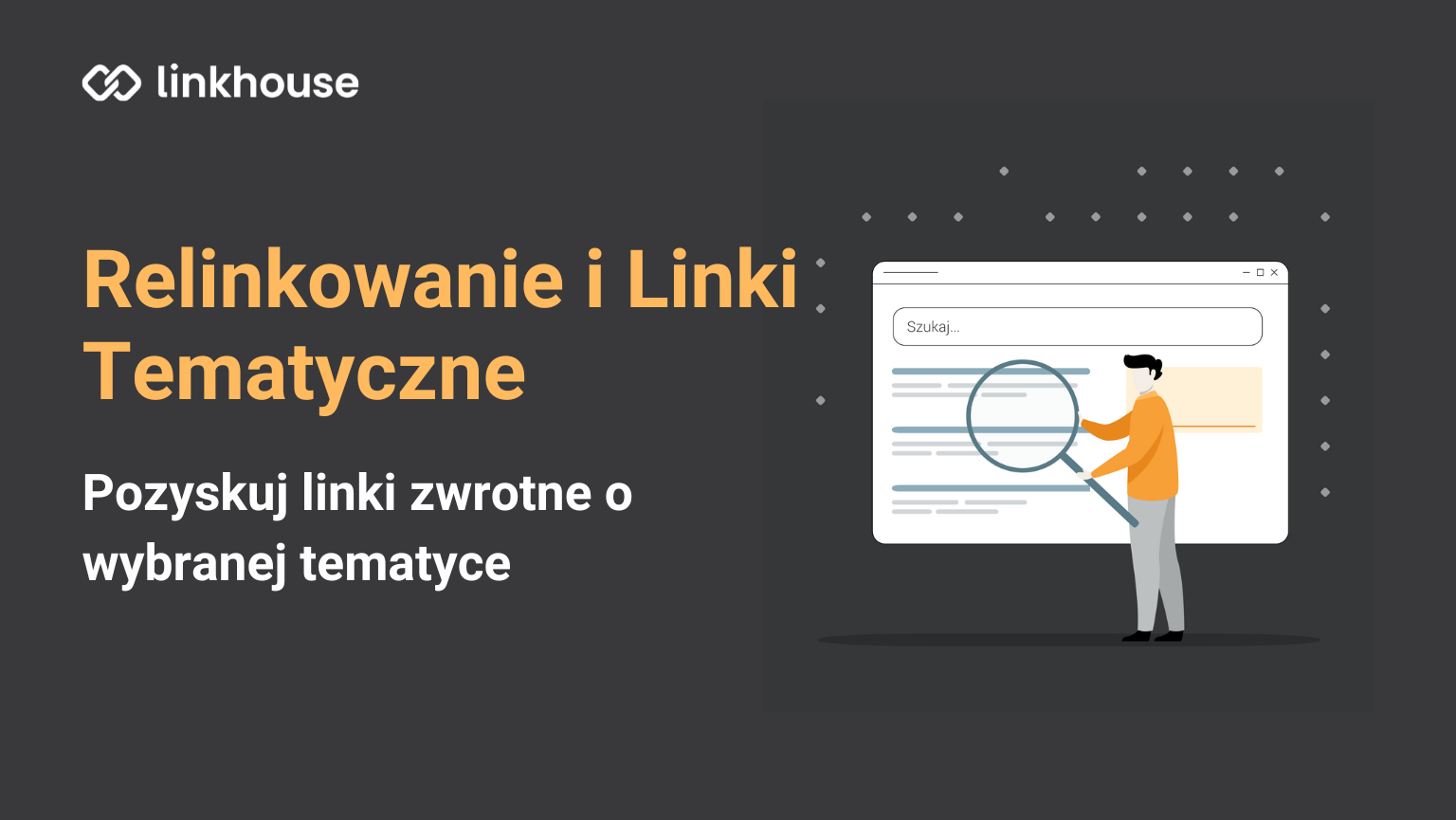 Instrukcja: Relinkowanie i Linki Tematyczne — moduły ofertowania w Linkhouse